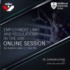 TODAY, Tuesday 30. March 7.00 PM: ‘Employment Laws and Regulations in UAE’ with Dr. Ghassan Azhari @ GoToMeeting Online